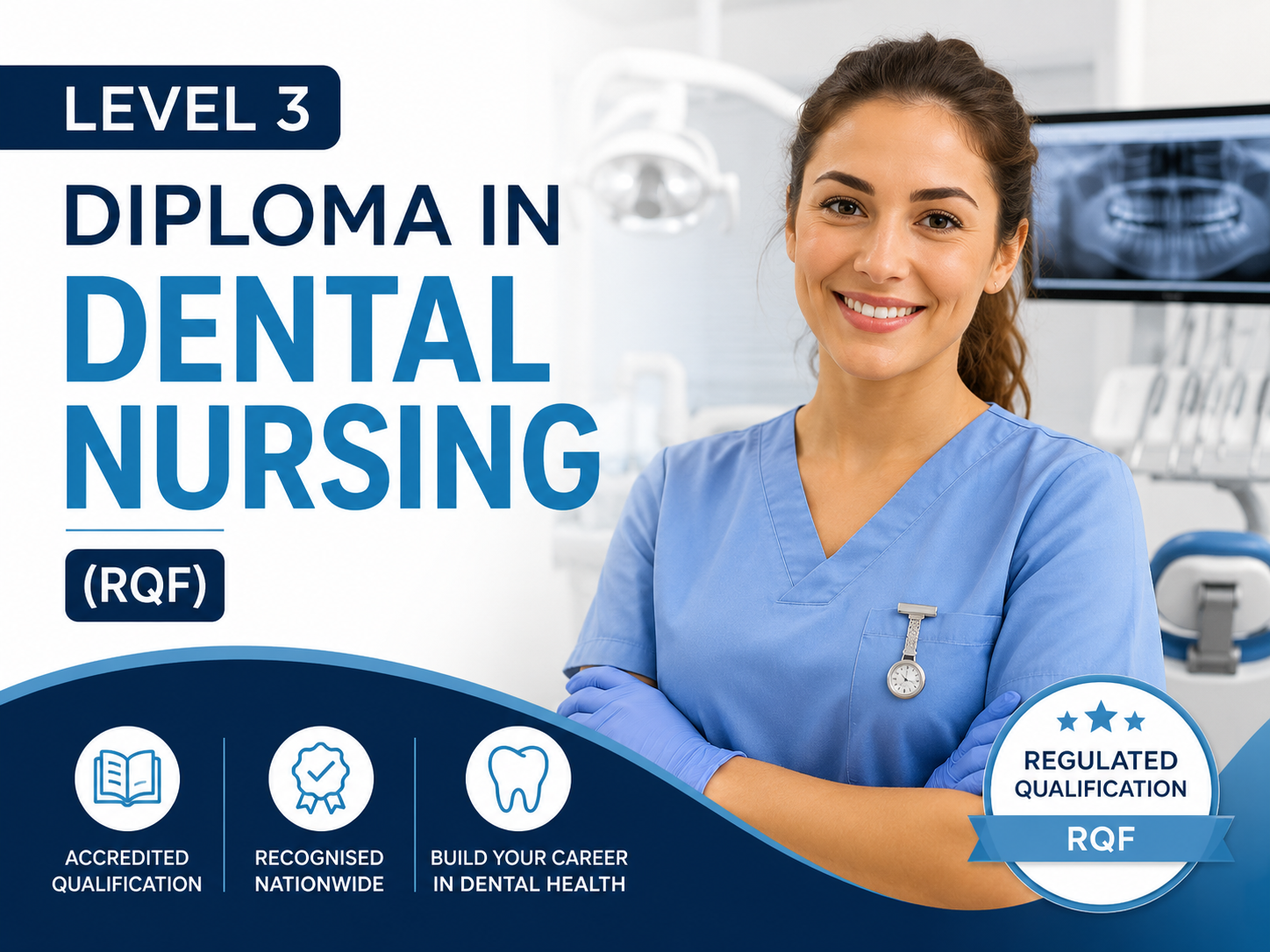 Level 3 Diploma in Dental Nursing (RQF)